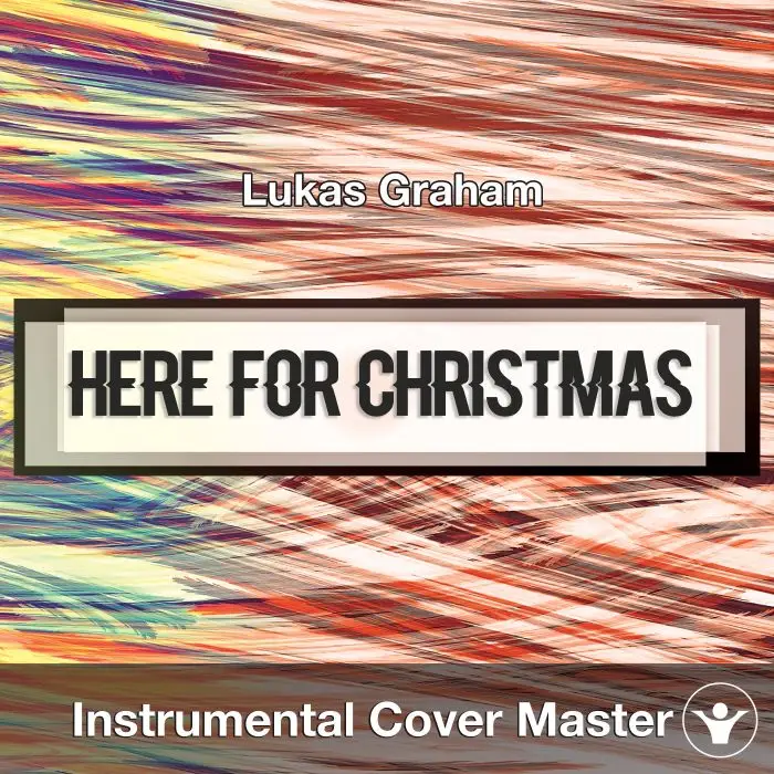 Lukas Graham - HERE (For Christmas) (Instrumental Cover)Instrumental Covers