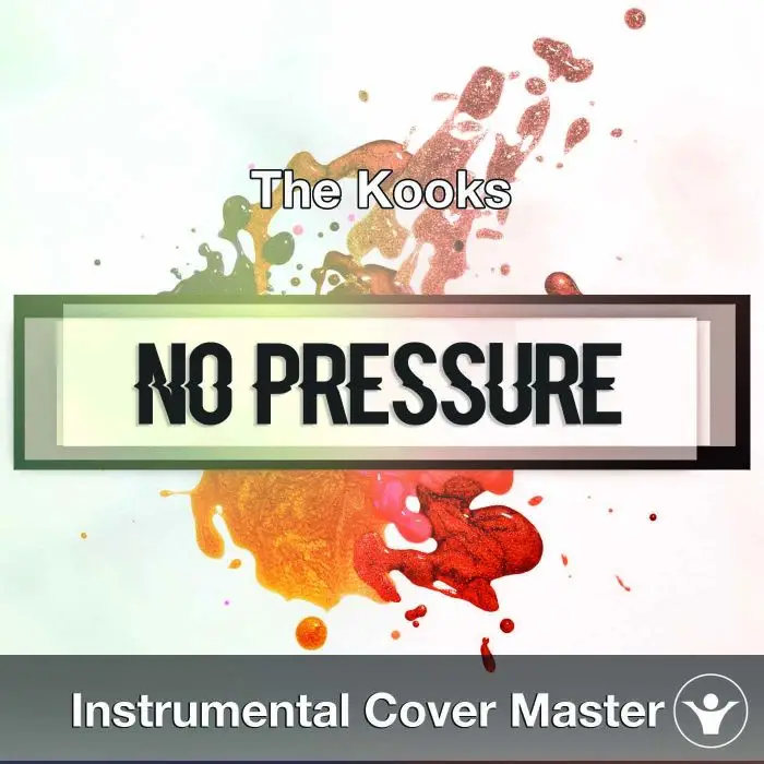 The Kooks - No Pressure (Instrumental Cover)Instrumental Covers