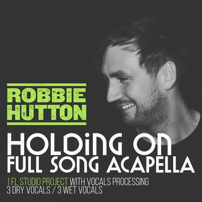 Holding On - Full Acapella + FL Studio Vocal Processing TemplateVocal Packs
