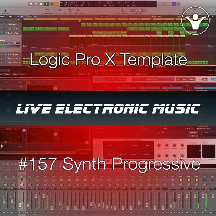 Prog House Synths Logic Pro X Template | Live Electronic Music 157Logic Pro Templates (Stock Plugins), Logic Pro Templates