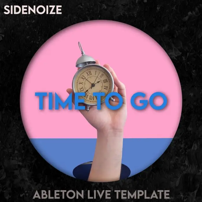 Time To Go Ableton 10 TemplateAbleton Templates