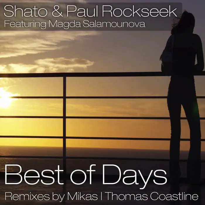 Shato & Paul Rockseek - Best Of Days Feat Magda Salamounova (Original Mix)Stock Music