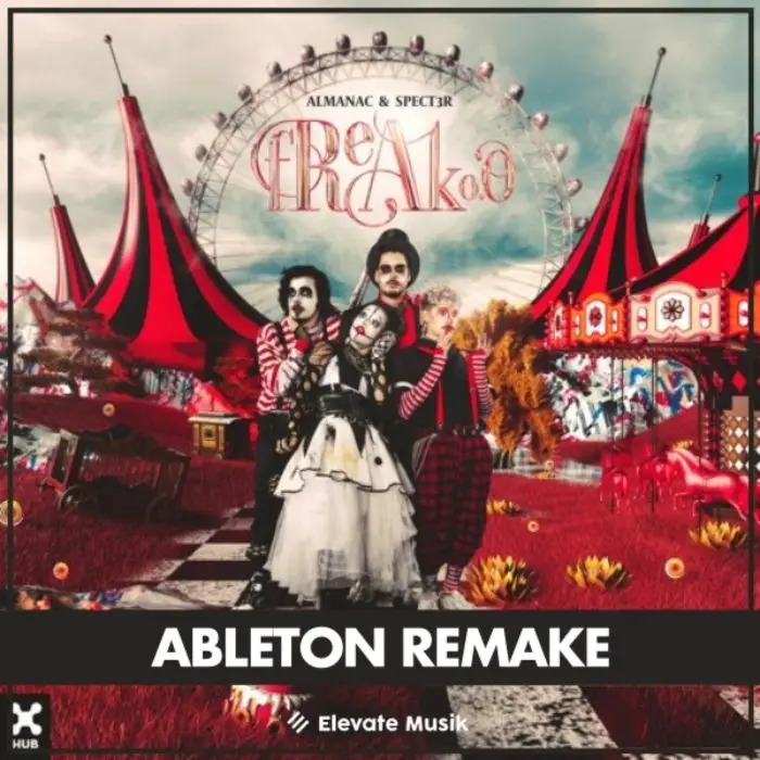 Almanac, Spect3r - Freak O.O Ableton Live RemakeAbleton Templates