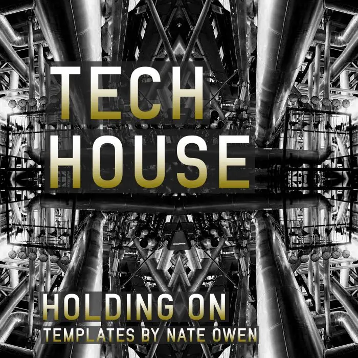 Holding On (Tech House)Ableton Templates