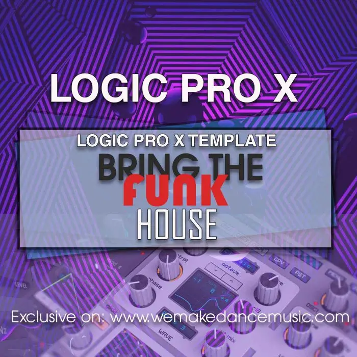 Bring The Funk Logic Pro X TemplateLogic Pro Templates
