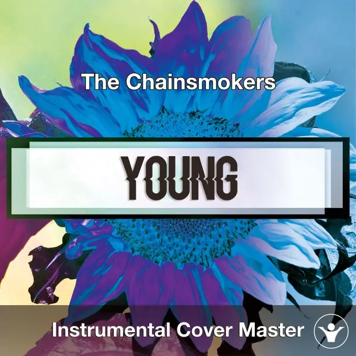 The Chainsmokers - Young (Instrumental Cover)Instrumental Covers
