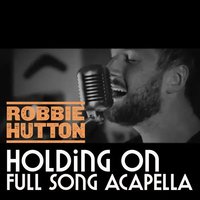 Acapella Robbie Hutton - Holding OnVocal Packs
