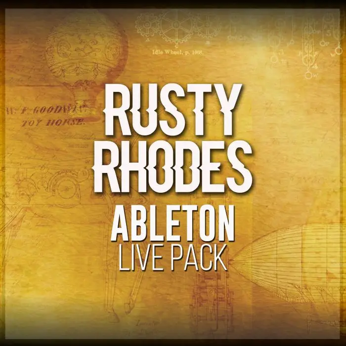 Rusty Rhodes Ableton Live PackAbleton Packs