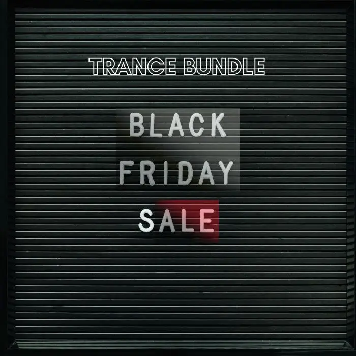 Trance Bundle 7 IN 1- Black Friday - (FL Studio Templates)