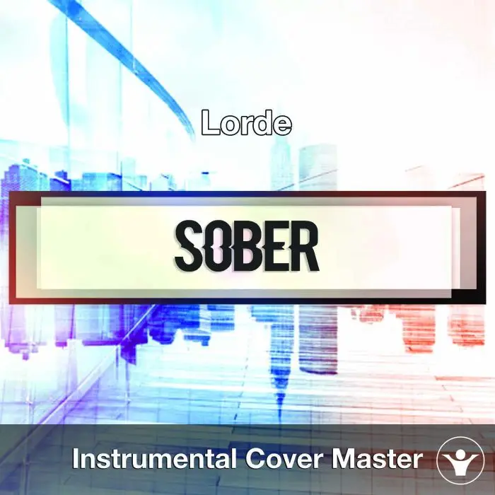 Lord - Sober (Instrumental Cover)Instrumental Covers
