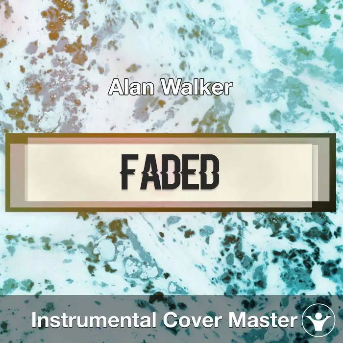 Alan Walker - Faded (Instrumental Cover)Instrumental Covers
