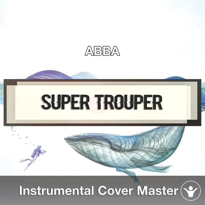 Super Trouper (Abba) - Instrumental CoverInstrumental Covers