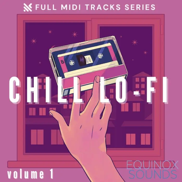 Full MIDI Tracks Series: Chill Lo-Fi Vol 1MIDI FIles