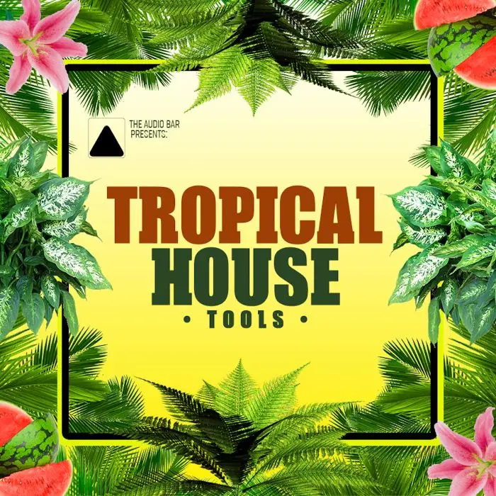 Tropical House ToolsMIDI FIles
