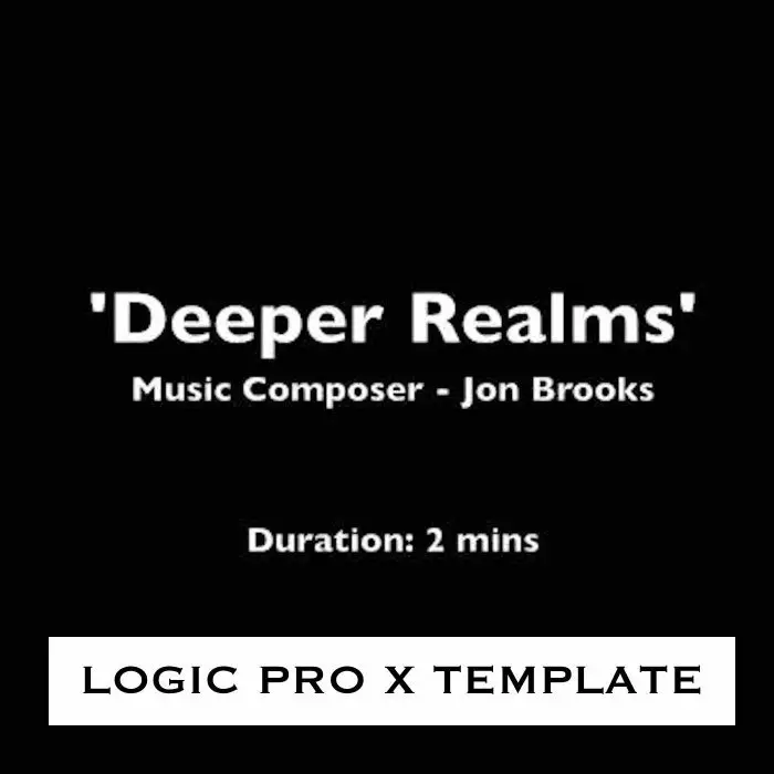 Deeper Realms | Logic Pro X Template | Orchestral Film MusicLogic Pro Templates