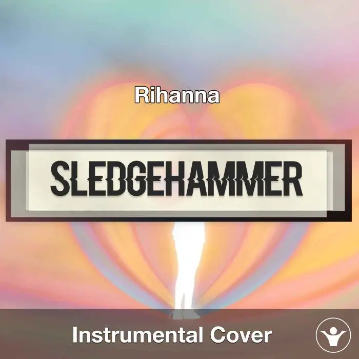 Rihanna - Sledgehammer (Instrumental Cover)Instrumental Covers