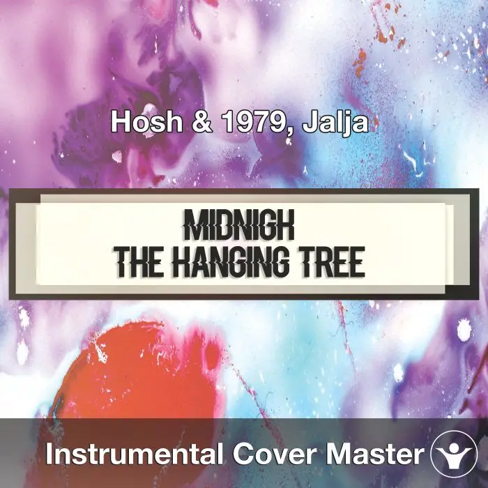 Hosh & 1979, Jalja - Midnight (The Hanging Tree) (Instrumental Cover)Instrumental Covers