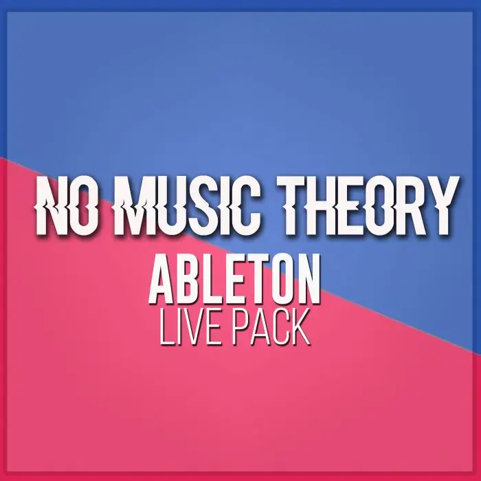 No Music Theory Ableton Live RackAbleton Racks
