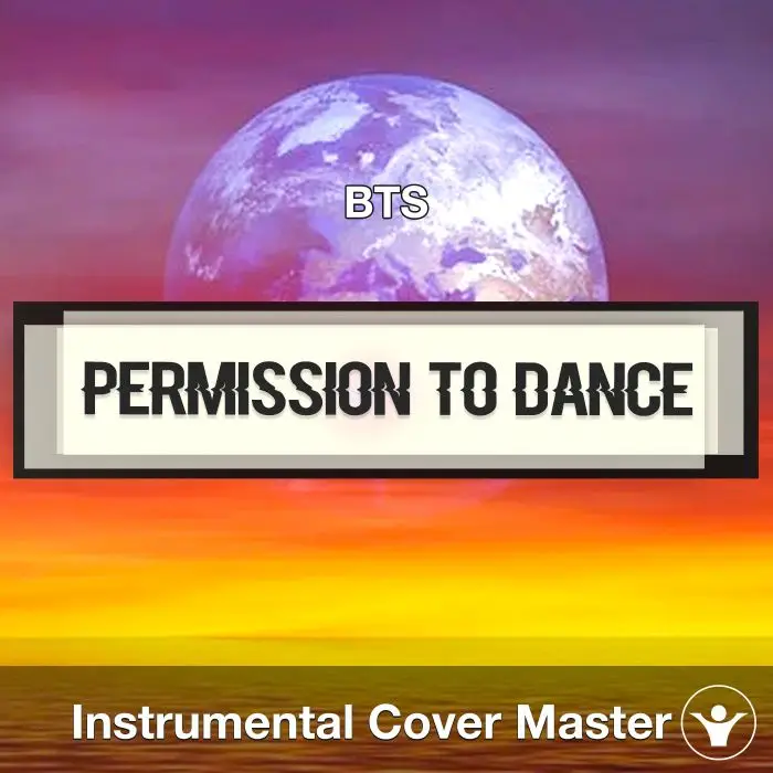 Permission To Dance - BTS - Instrumental CoverInstrumental Covers