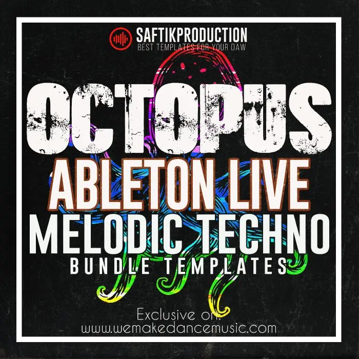 Octopus - Ableton Live Melodic Techno Bundle TemplatesAbleton Templates, Bundles