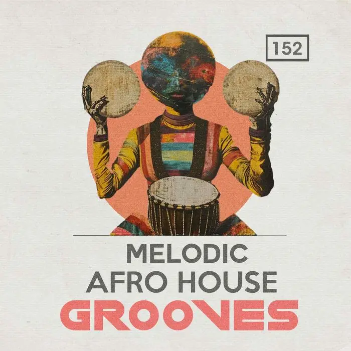 Melodic & Afro House GroovesSample Packs