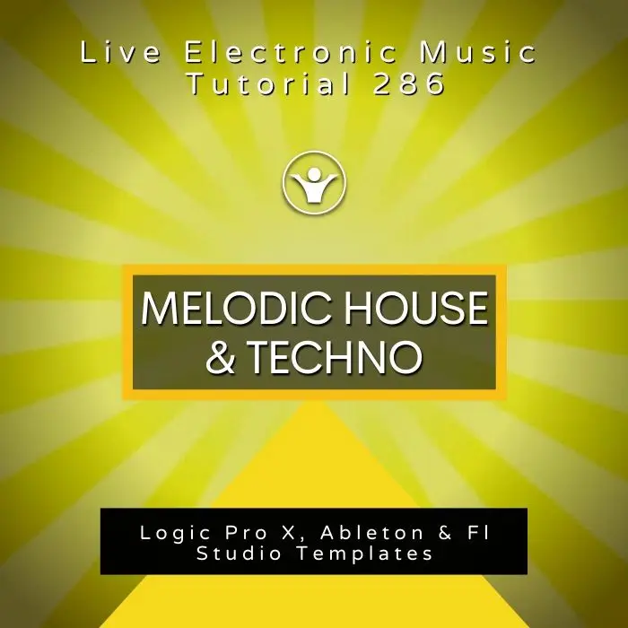 Melodic Techno and House Template for Logic, Ableton, FL Studio + Free Tutorial | Live Electronic Music 286Ableton Templates (Stock Plugins), Ableton Templates, Logic Pro Templates (Stock Plugins), FL Studio Templates (Stock Plugins), FL Studio Templates