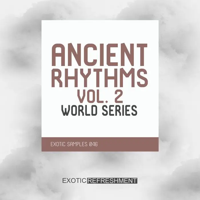 Ancient Rhythms 2 - World SeriesSample Packs