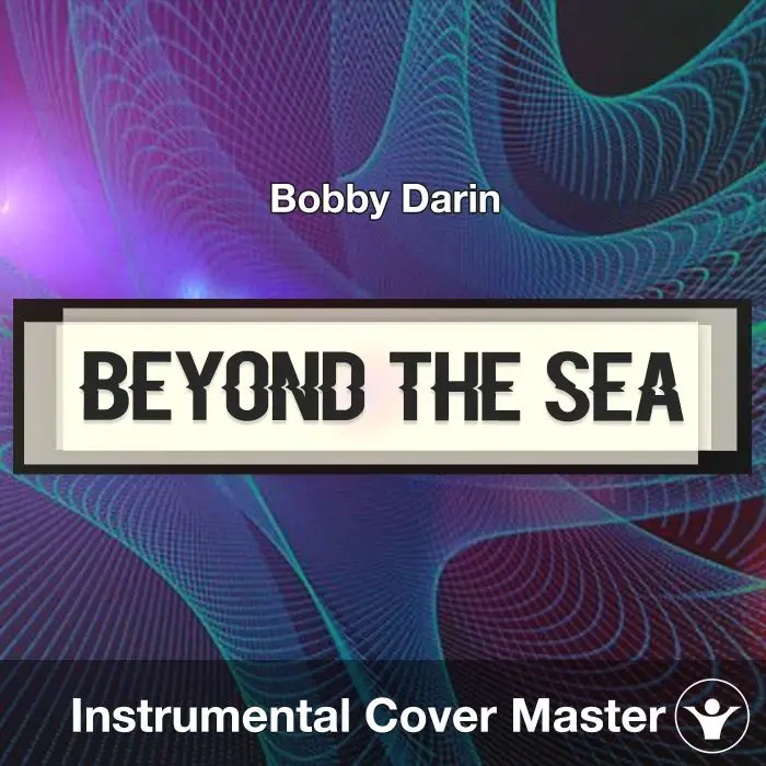 Beyond the Sea - Bobby Darin - Instrumental CoverInstrumental Covers