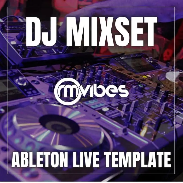 DJ MIXSET - Ableton Live TemplateAbleton Templates (Stock Plugins)