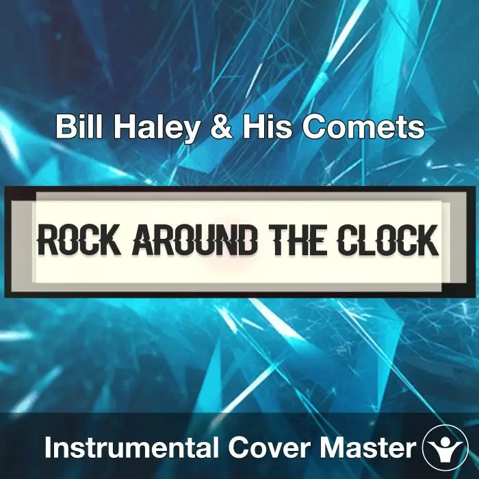 Rock Around the Clock - Bill Haley & His Comets - Instrumental CoverInstrumental Covers