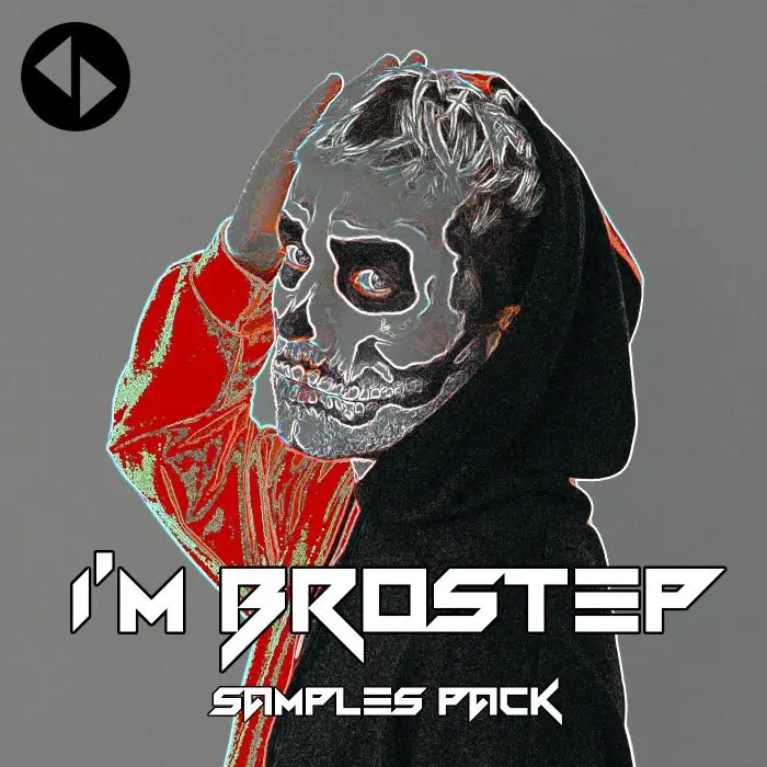 I'm BrostepSample Packs