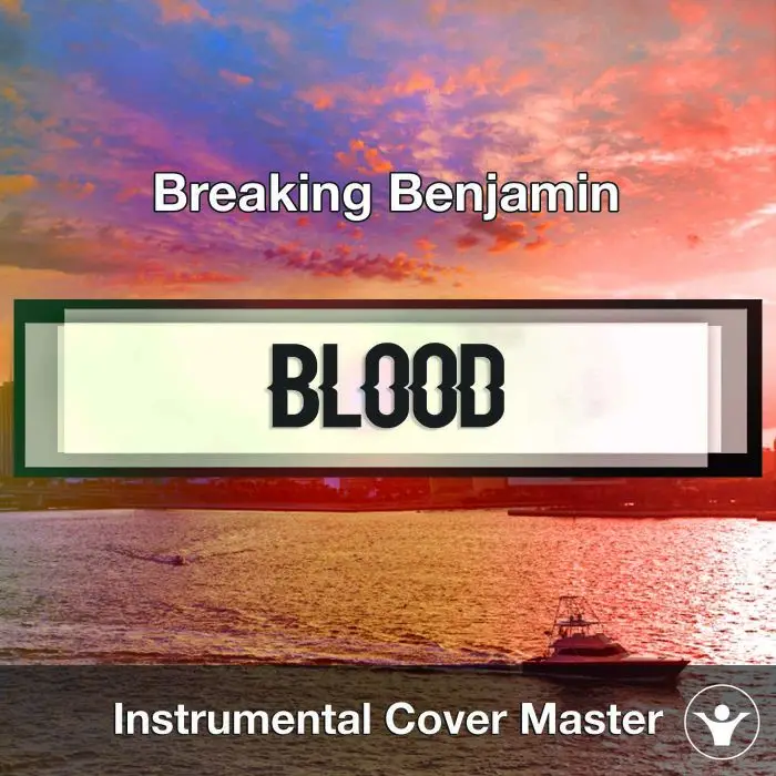 Breaking Benjamin - Blood (Instrumental Cover)Instrumental Covers