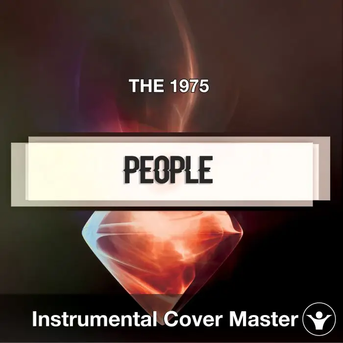 THE 1975 - People (Instrumental Cover)Instrumental Covers