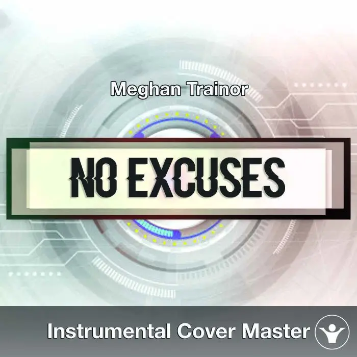 Meghan Trainor - No Excuses (Instrumental Cover)Instrumental Covers