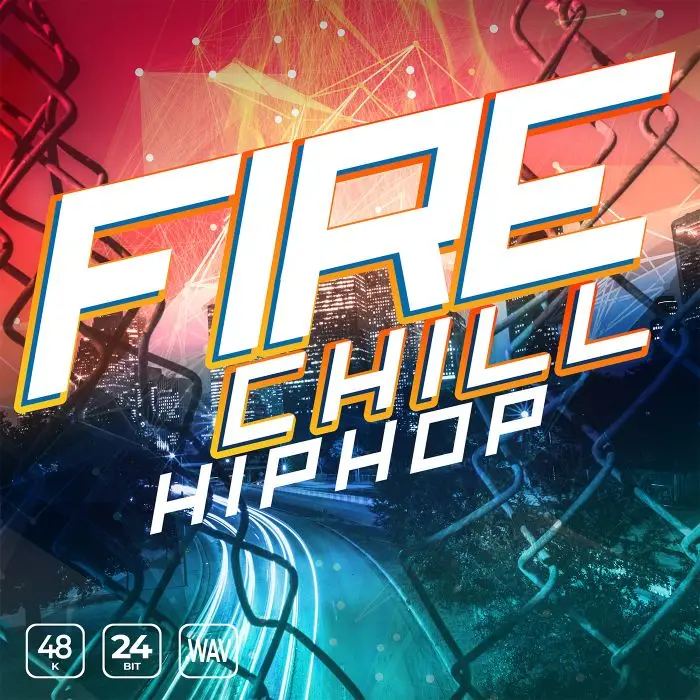 Fire Chill Hip HopSample Packs