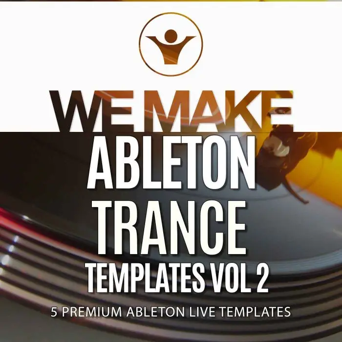 We Make Ableton Trance Templates Vol 2Ableton Templates