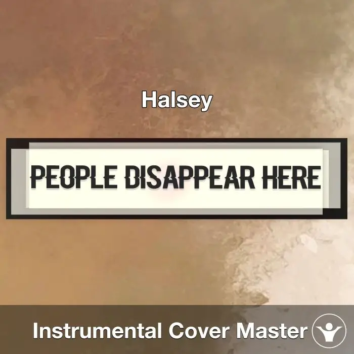 People Disappear Here - Halsey - Instrumental CoverInstrumental Covers