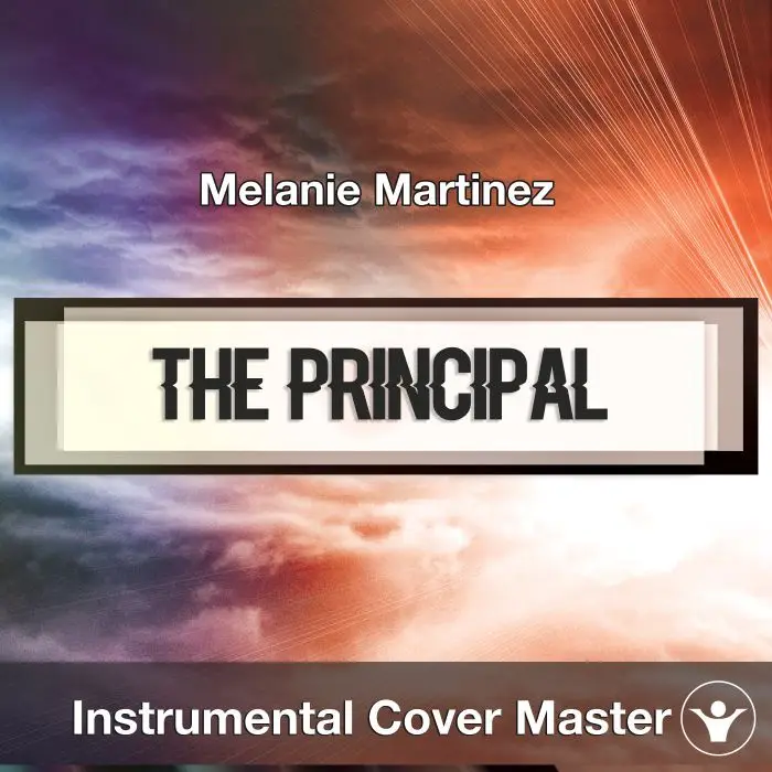 Melanie Martinez - The Principal (Instrumental Cover)Instrumental Covers