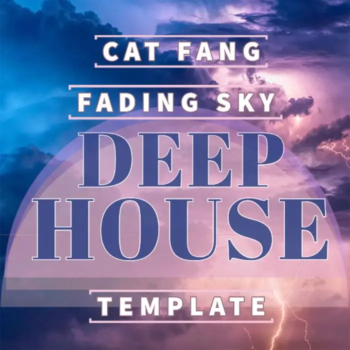 Cat Fang - Fading Sky Deep House Ableton Live TemplateAbleton Templates