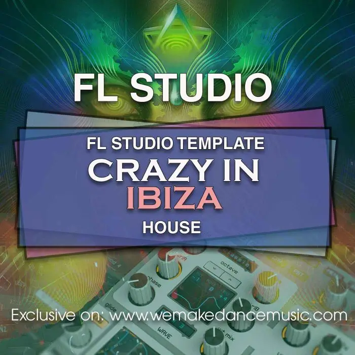 Crazy In Ibiza FL Studio TemplateFL Studio Templates