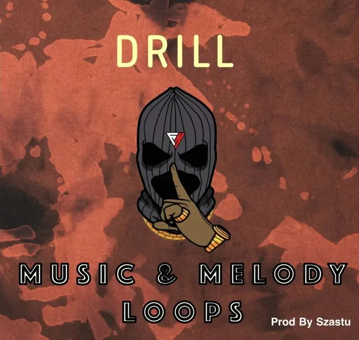DRILL Music & Melody LoopsSample Packs