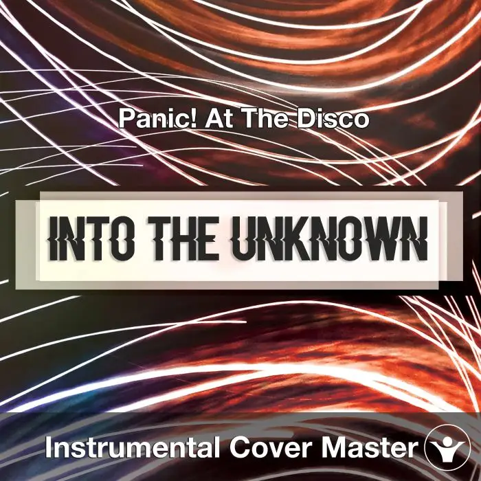 Panic! At The Disco - Into The Unknown (Instrumental Cover)Instrumental Covers