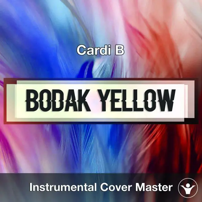 Cardi B - Bodak Yellow (Instrumental Cover)Instrumental Covers