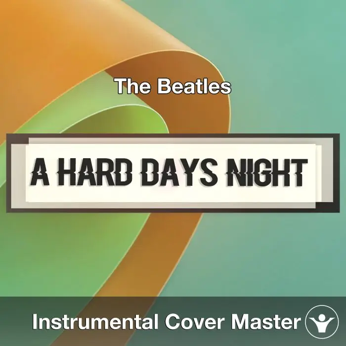 A Hard Days Night (The Beatles) Instrumental CoverInstrumental Covers