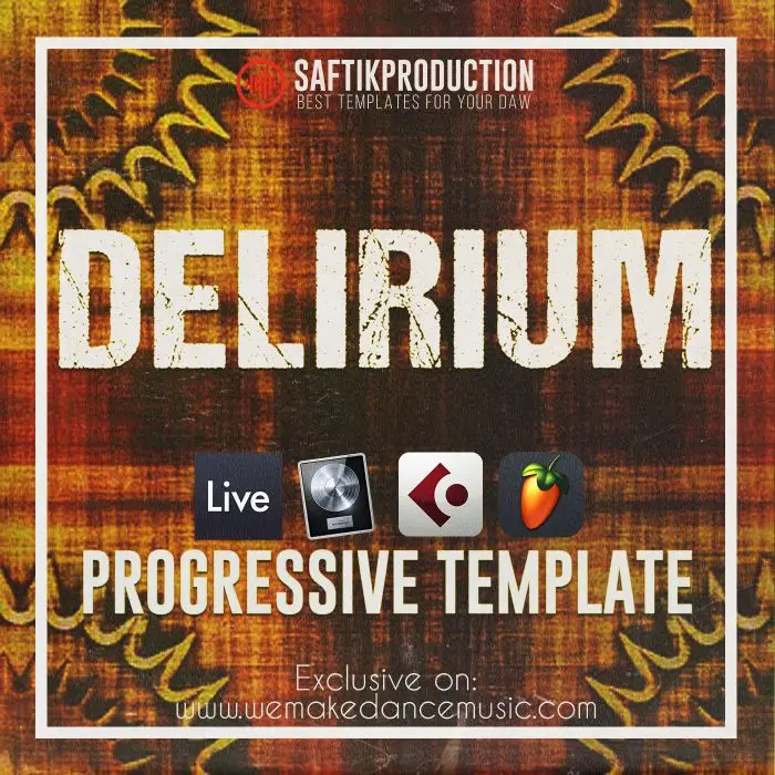 Delirium - Progressive Template for Ableton Live, Logic Pro X, Cubase and FL StudioAbleton Templates, Logic Pro Templates, FL Studio Templates, Cubase Templates