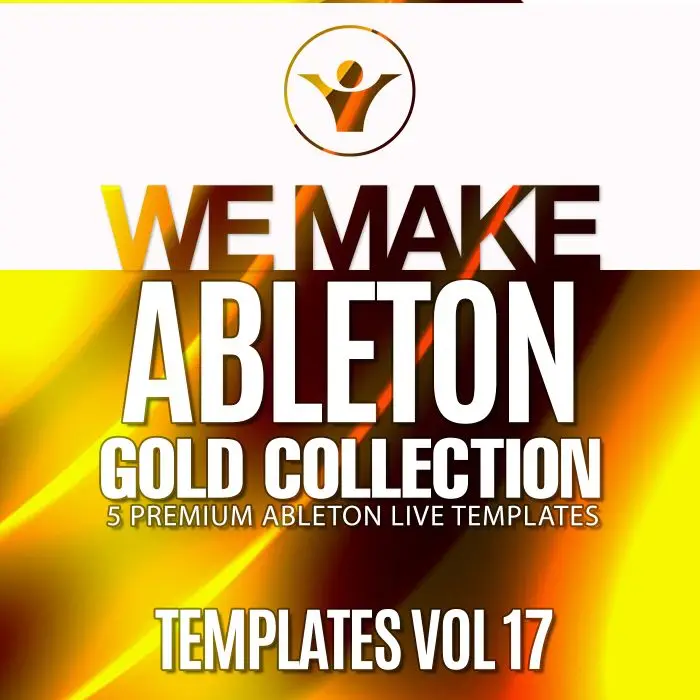 We Make Ableton Gold Collection Vol 17Ableton Templates
