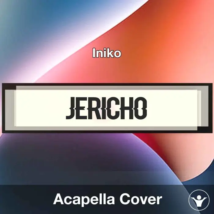 Jericho - Iniko - Acapella CoverAcapella Covers