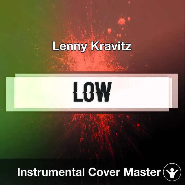 Lenny Kravitz - Low (Instrumental Cover)Instrumental Covers