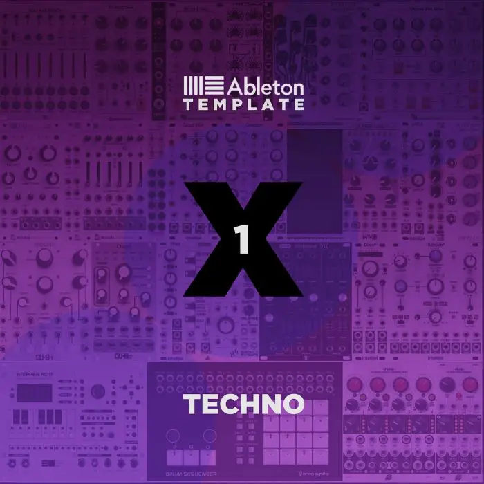 X1 Techno Ableton TemplateAbleton Templates