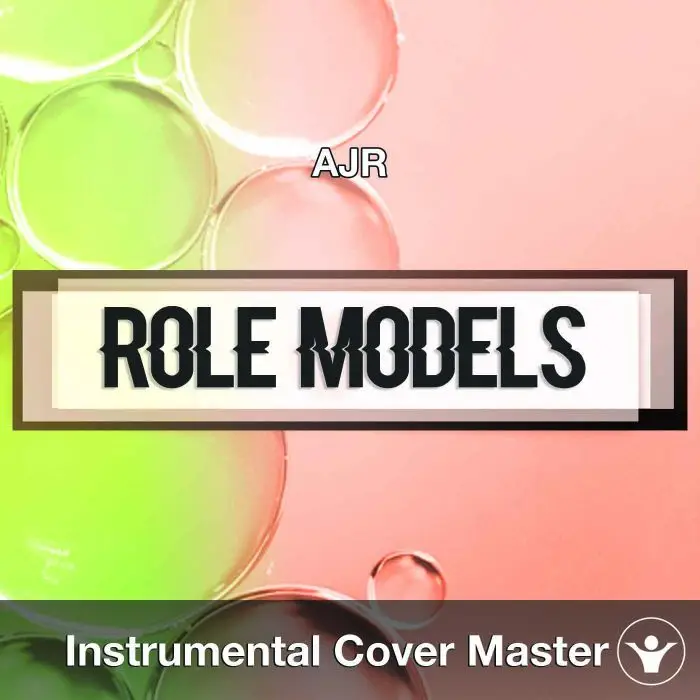 AJR - Role Models (Instrumental Cover)Instrumental Covers